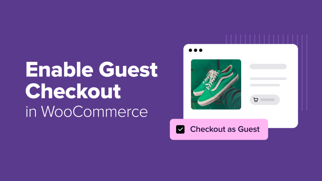 How I Set Up Guest Checkout in WooCommerce in Just 5 Minutes