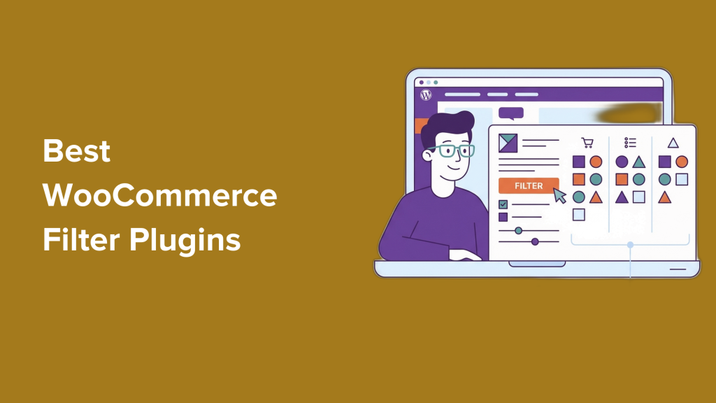 My Pick for 7 Best WooCommerce Filter Plugins to Boost UX & Conversions